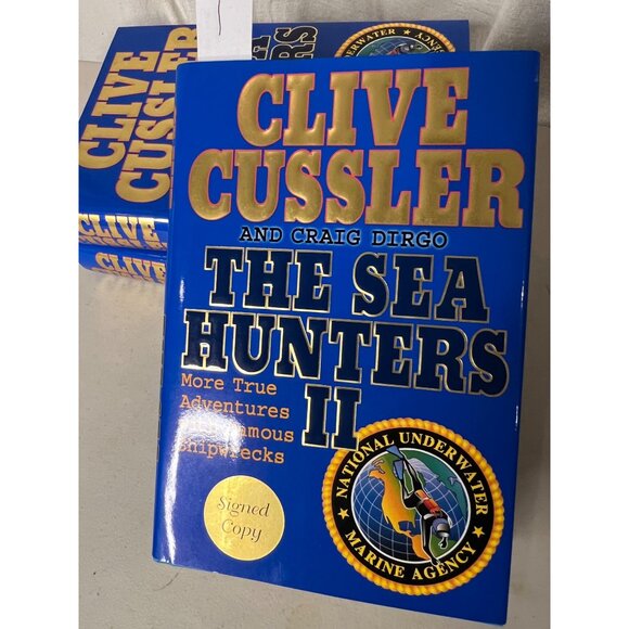 The Sea Hunters II By Clive Cussler & Craig Dirgo Signed Hardcover - Picture 4 of 16